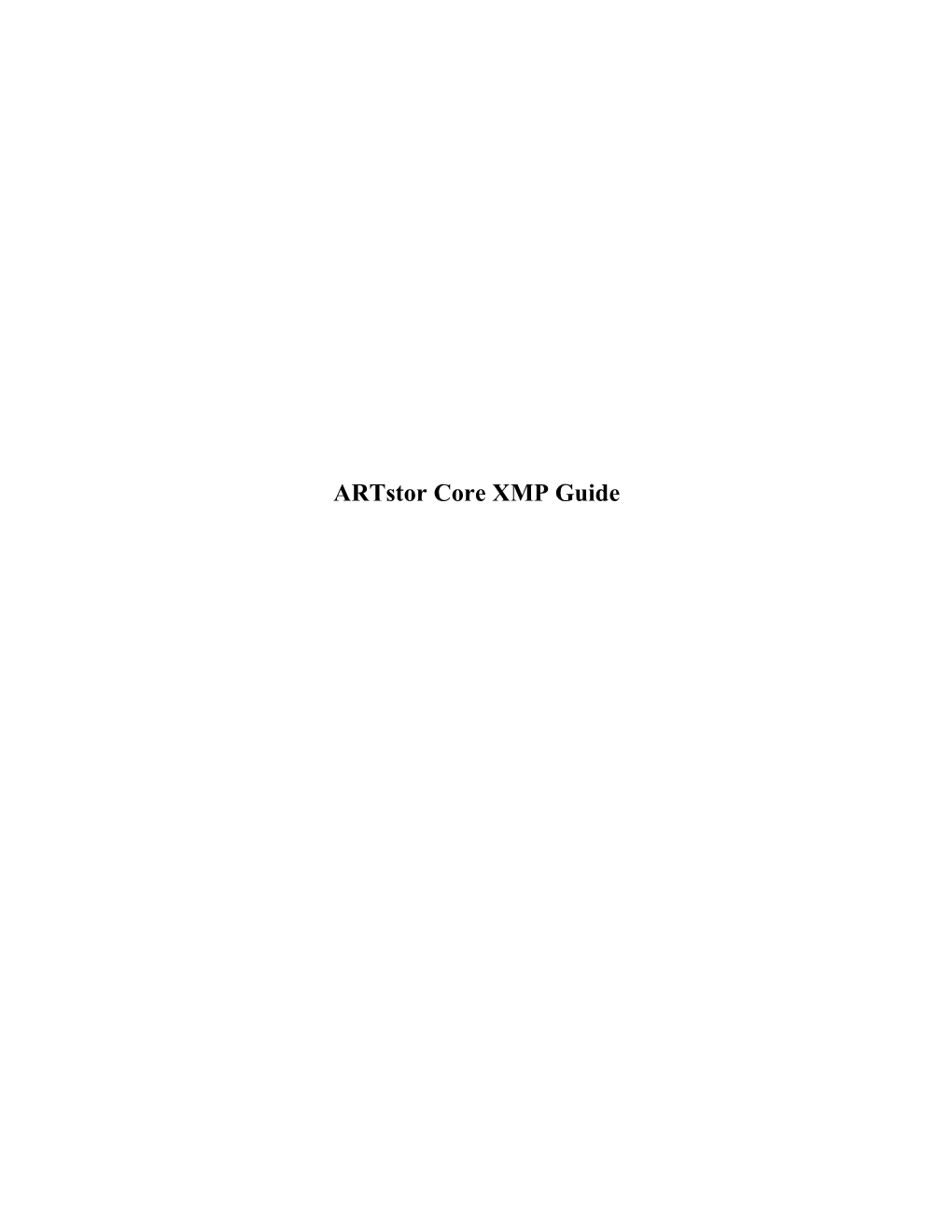 Artstor Core XMP Catalog Guide