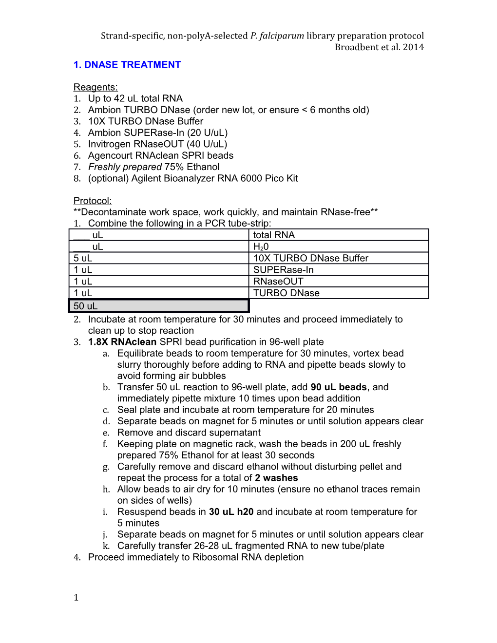 Strand-Specific, Non-Polya-Selected P. Falciparum Library Preparation Protocol Broadbent