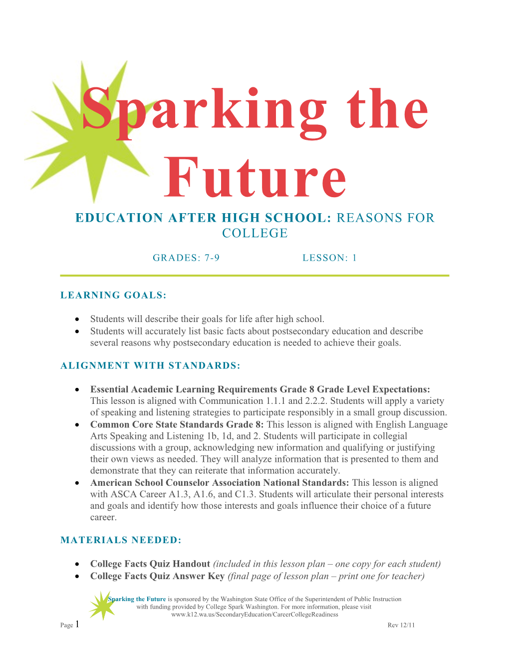 Sparking the Future Grades 7-9 Lesson 1 Reasons for College
