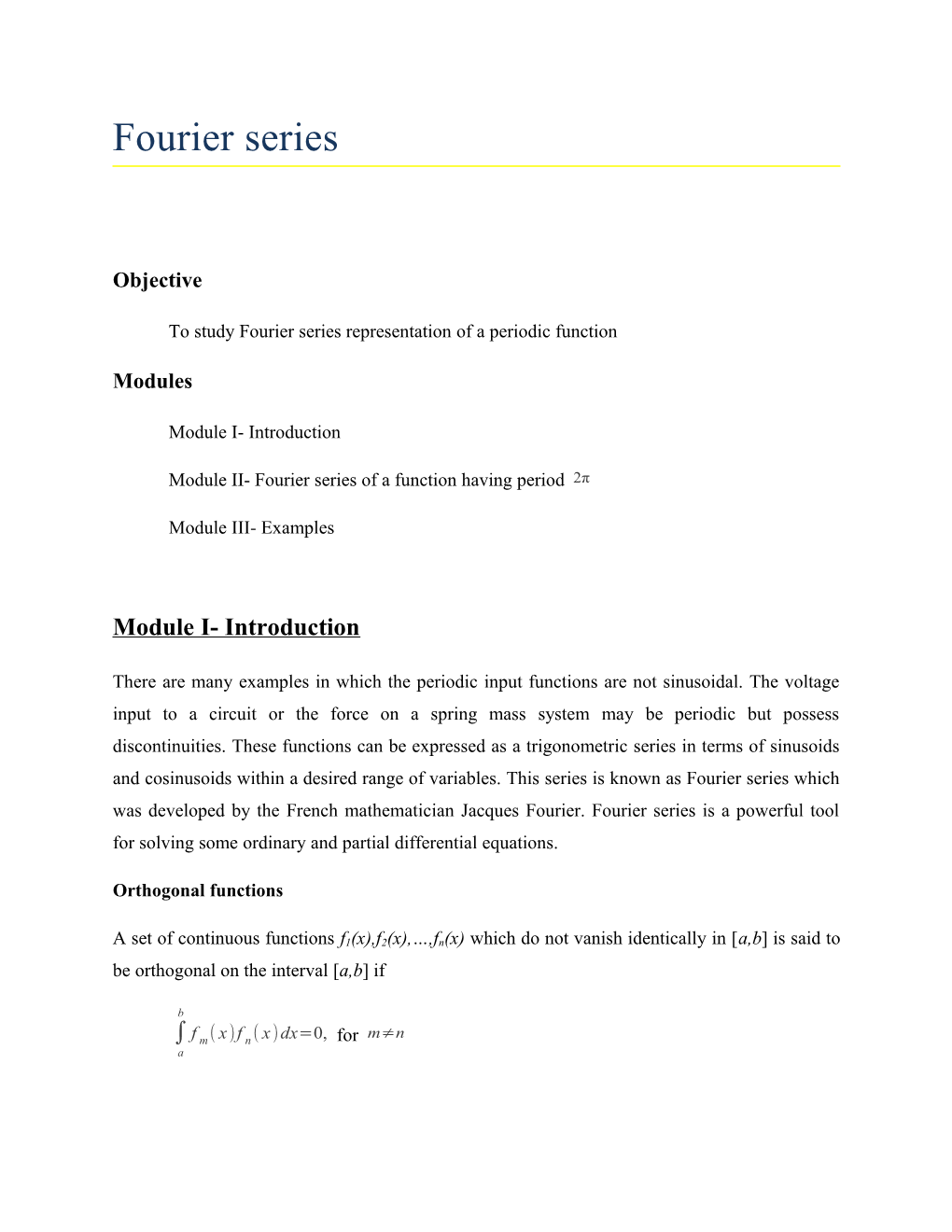 To Study Fourier Series Representation of a Periodic Function