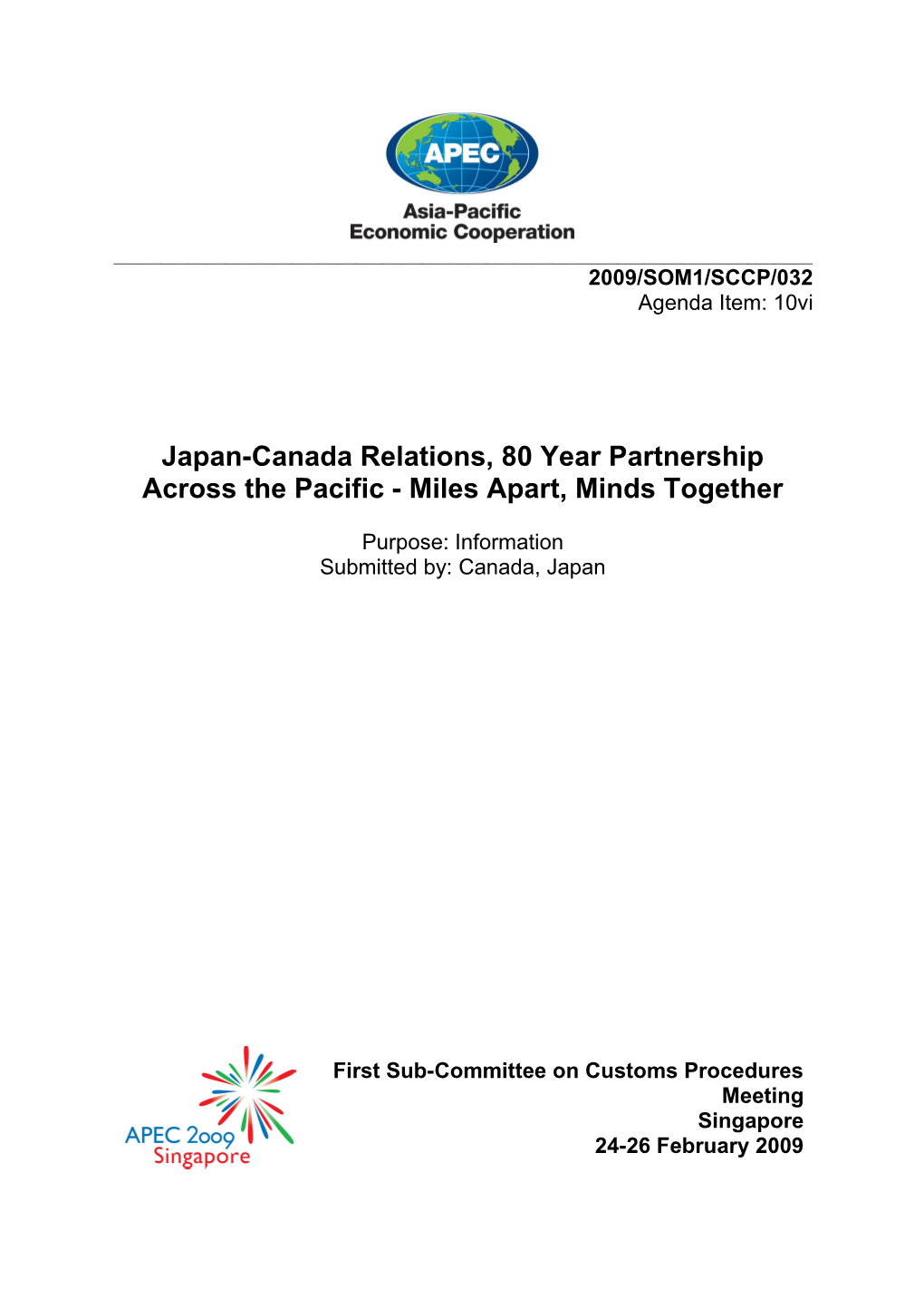 Japan-Canada Relations, 80 Year Partnership Across the Pacific