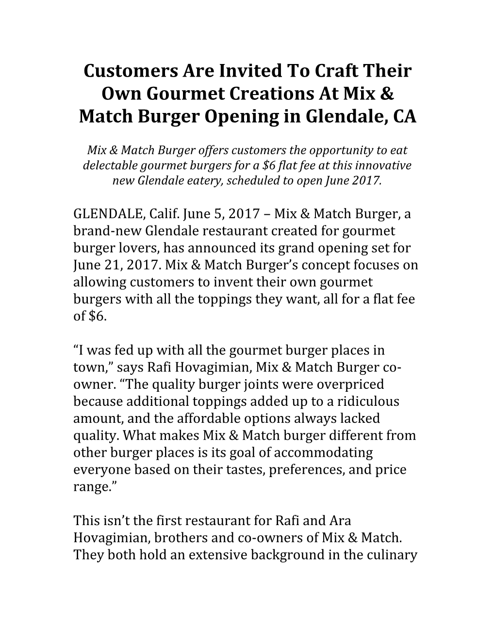 Customers Are Invited to Craft Their Own Gourmet Creations at Mix & Match Burger Opening