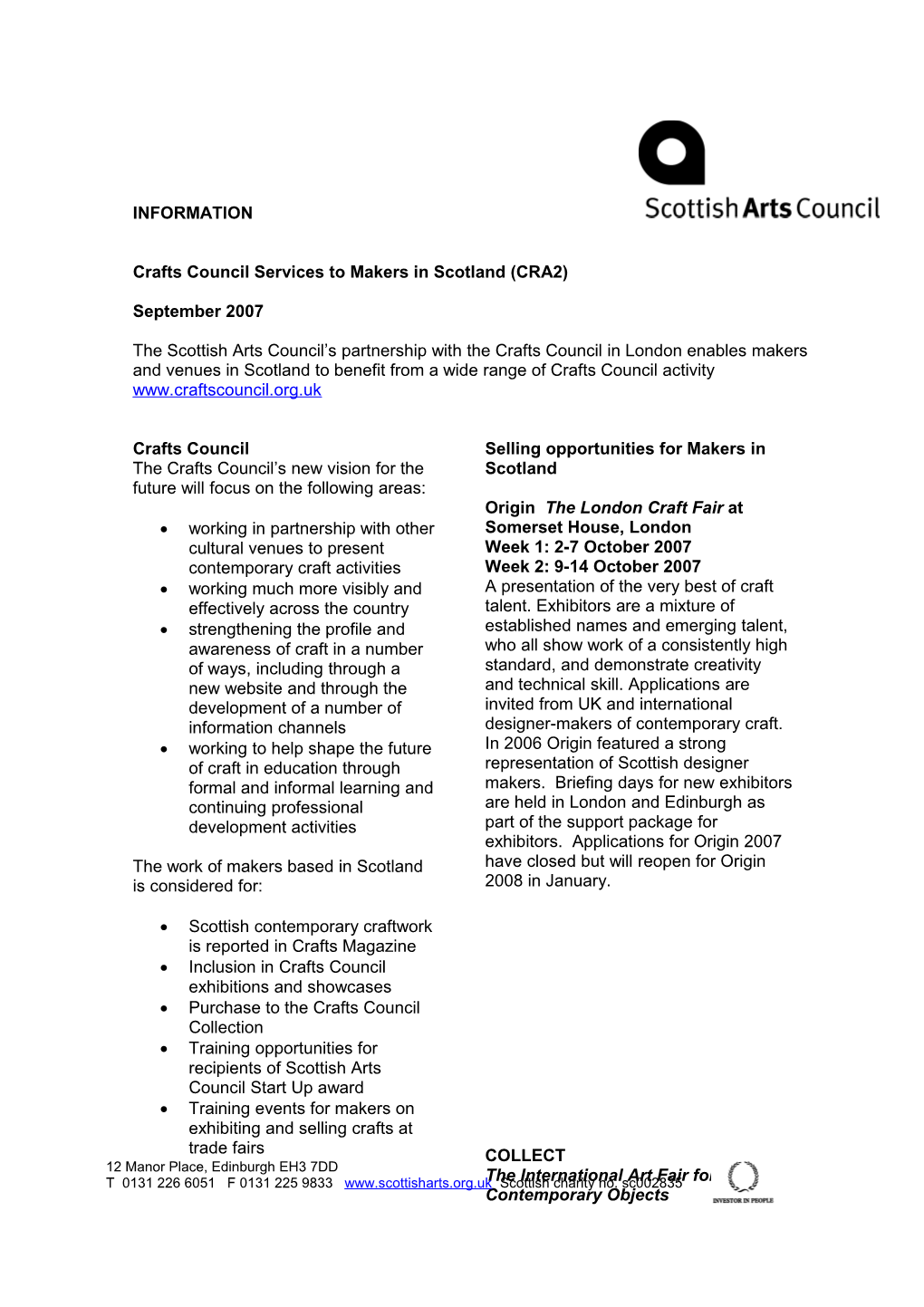 Crafts Council Services to Makers in Scotland (CRA2)
