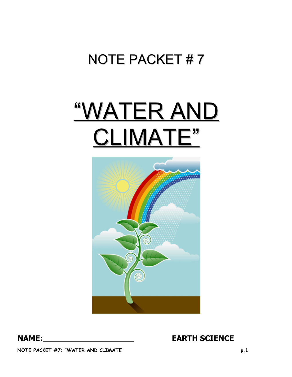 Unit 6; Water & Climate