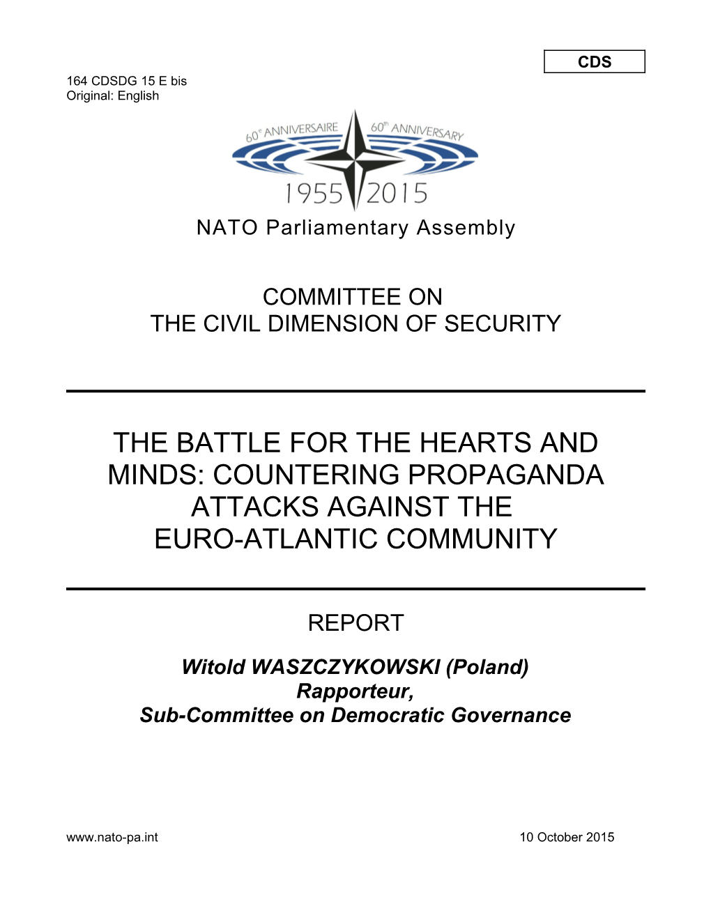 The Battle for Hearts and Minds: Countering Propaganda Attacks Against the Euro-Atlantic