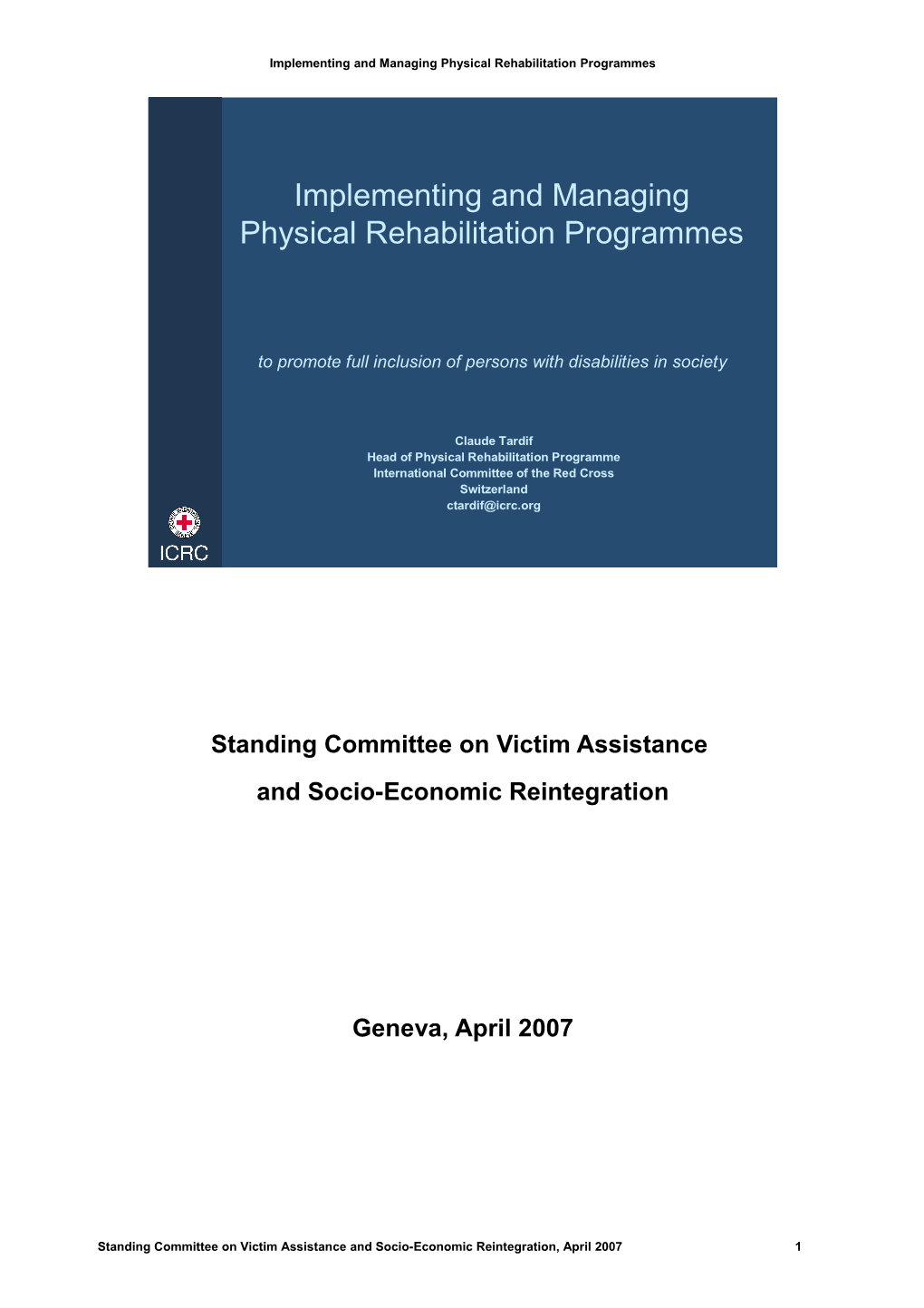 Implementing and Managing Physical Rehabilitation Programmes