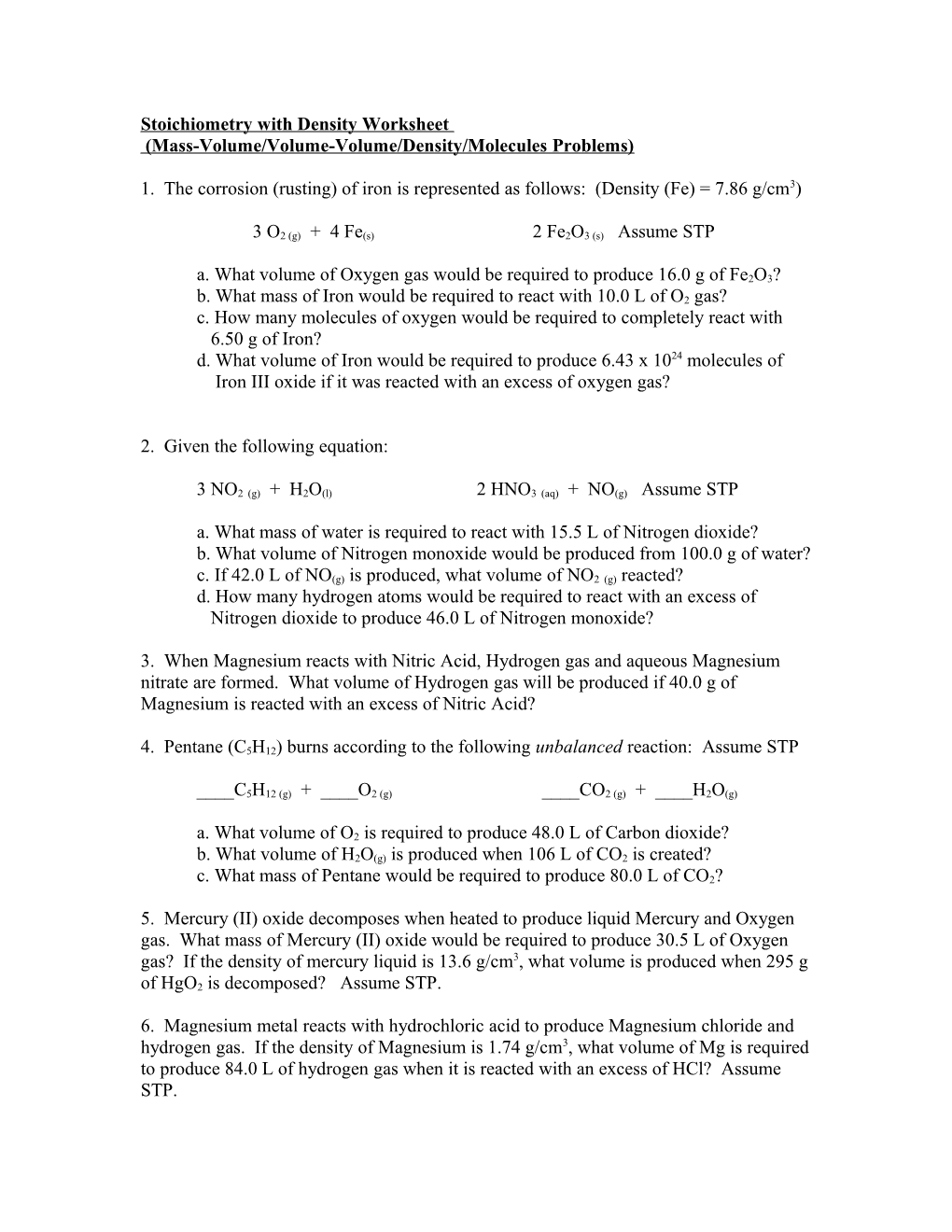 Stoichiometry Worksheet 4 (Mass-Volume/Volume-Volume Problems)