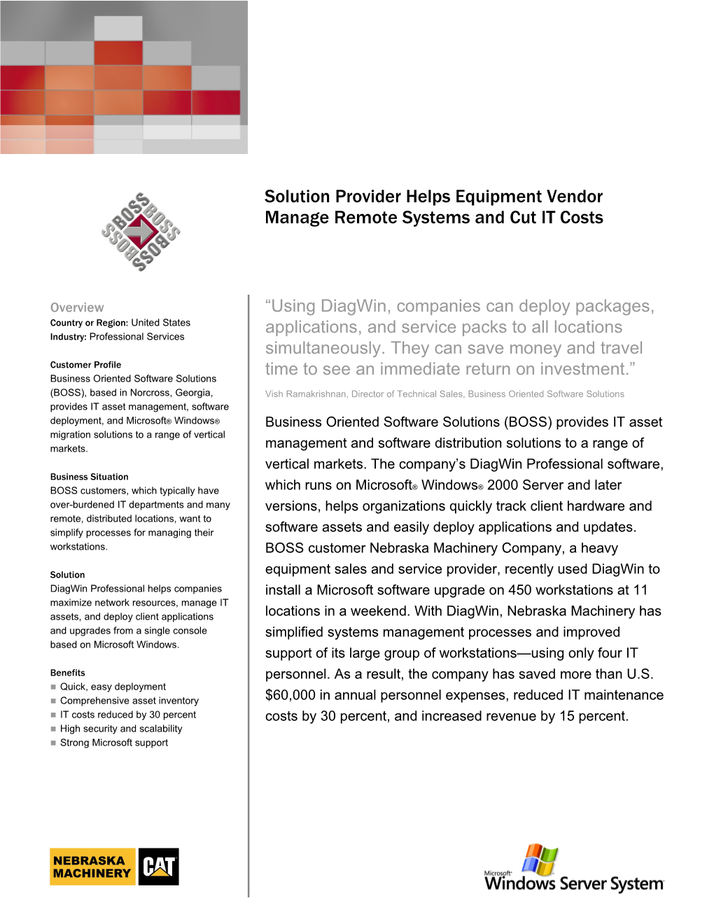 Solution Provider Helps Equipment Vendor Manage Remote Systems and Cut IT Costs