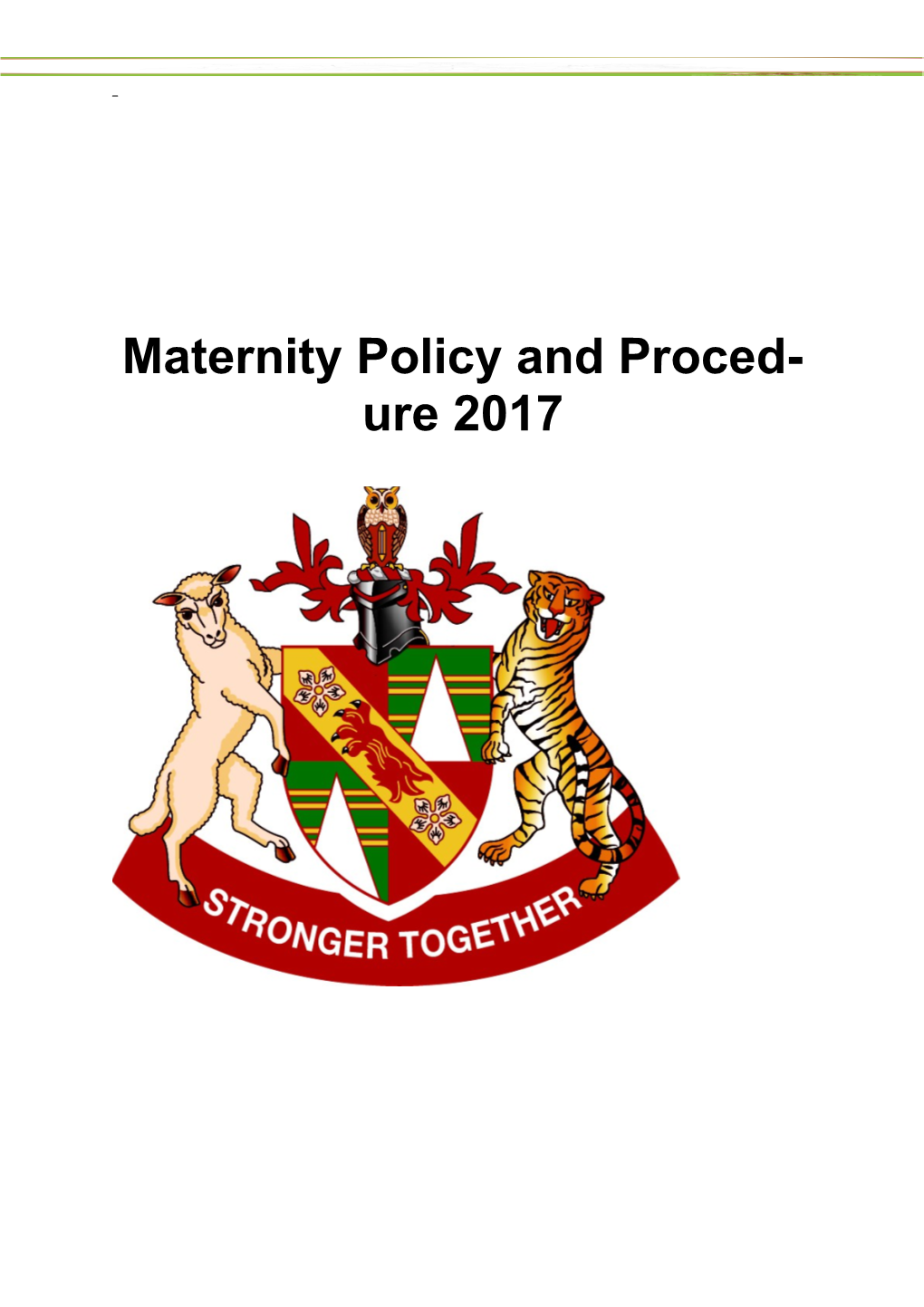 Maternity Policy and Procedure 2017