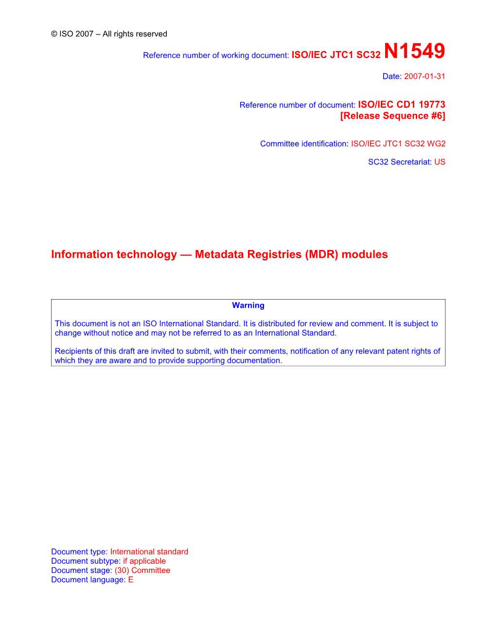 CD1 Text For: ISO/IEC 19773 Information Technology Metadata Registries (MDR) Modules