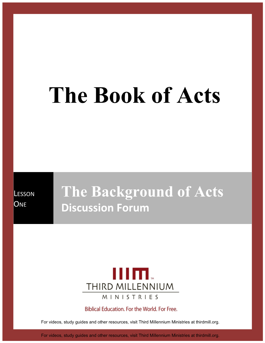 The Book of Acts, Lesson 1 Discussion Forum
