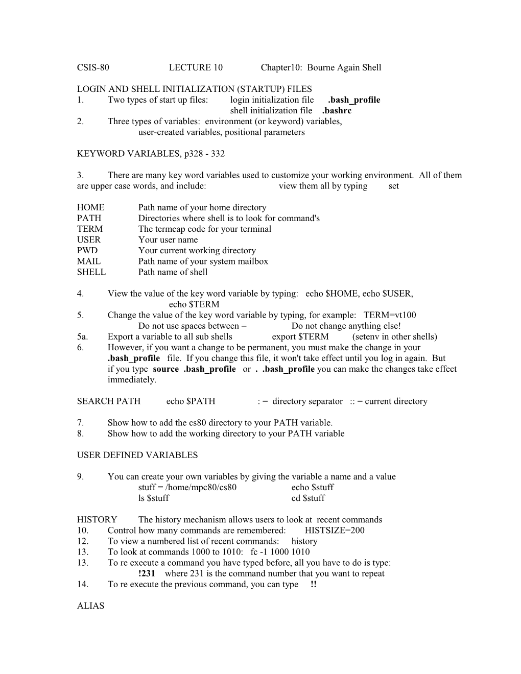 CSIS-80 LECTURE 10Chapter10: Bourne Again Shell