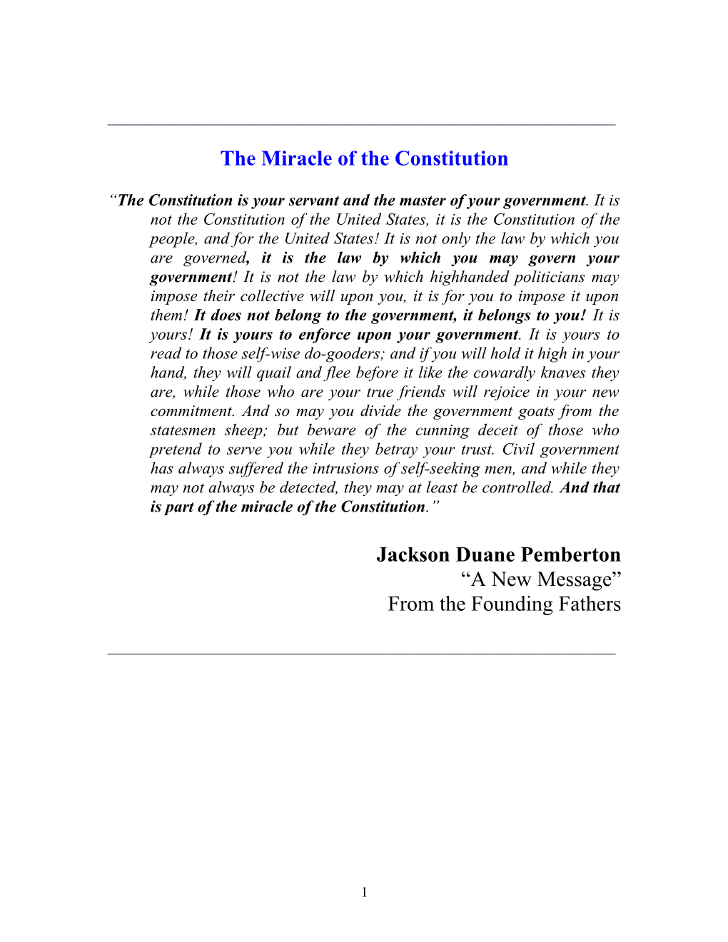 The Miracle of the Constitution