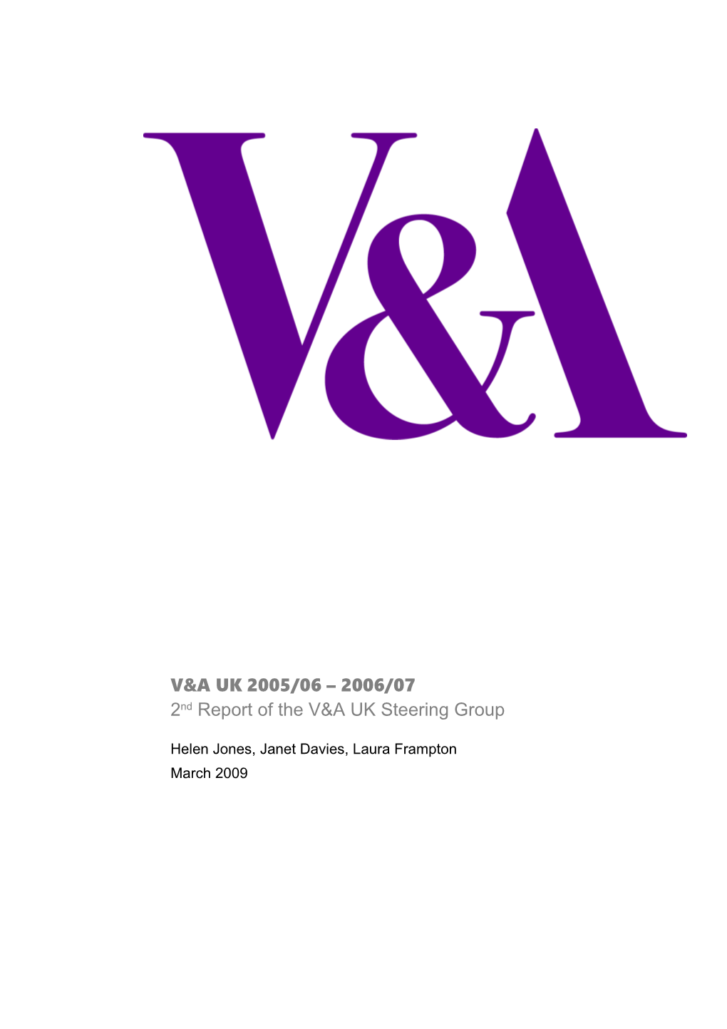 2Nd Report of the V&A UK Steering Group
