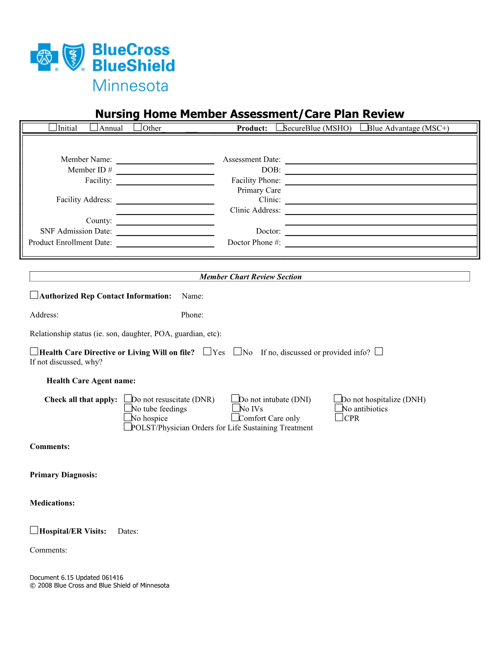 Nursing Home Member Assessment/Care Plan Review