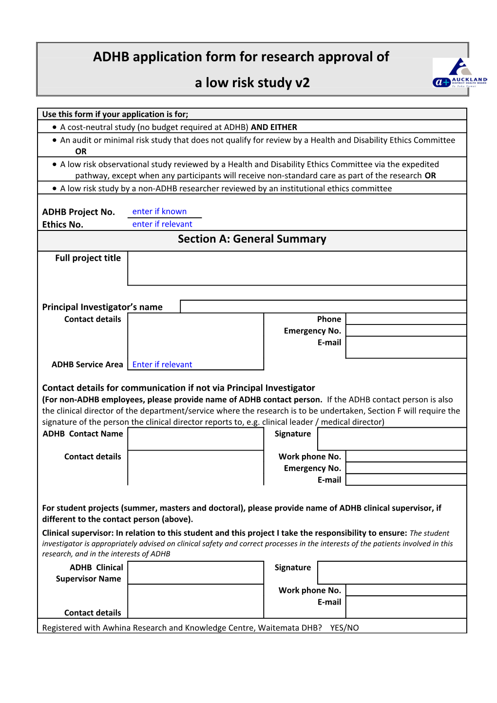 APPLICATION FORM for APPROVAL of an EXPEDITED RESEACH STUDY at ADHB