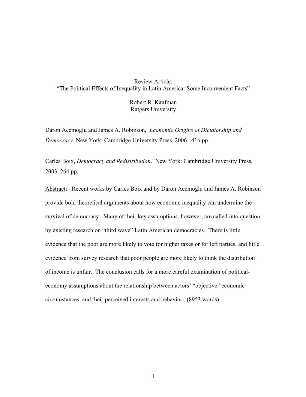 Notes on the Political Effects of Inequality in Latin America