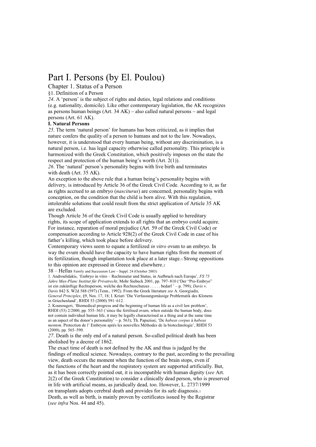Part I. Persons (By El. Poulou)