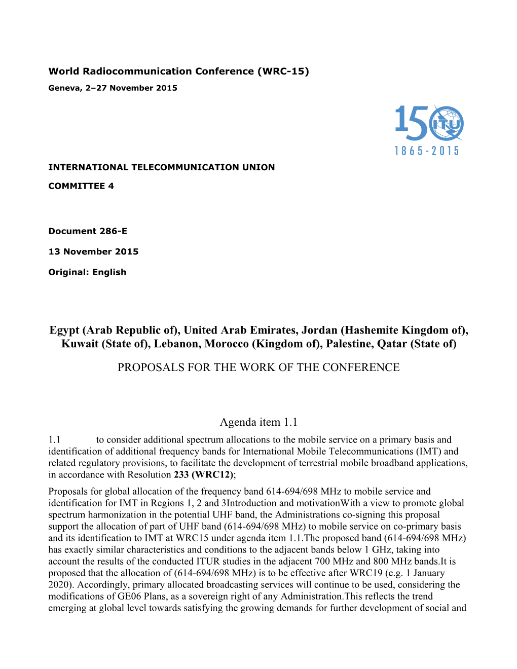 Proposals for Global Allocation of the Frequency Band 614-694/698 Mhz to Mobile Service