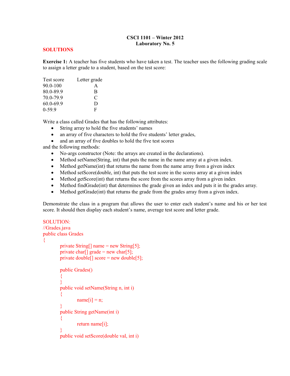 Write a Class Called Grades That Has the Following Attributes