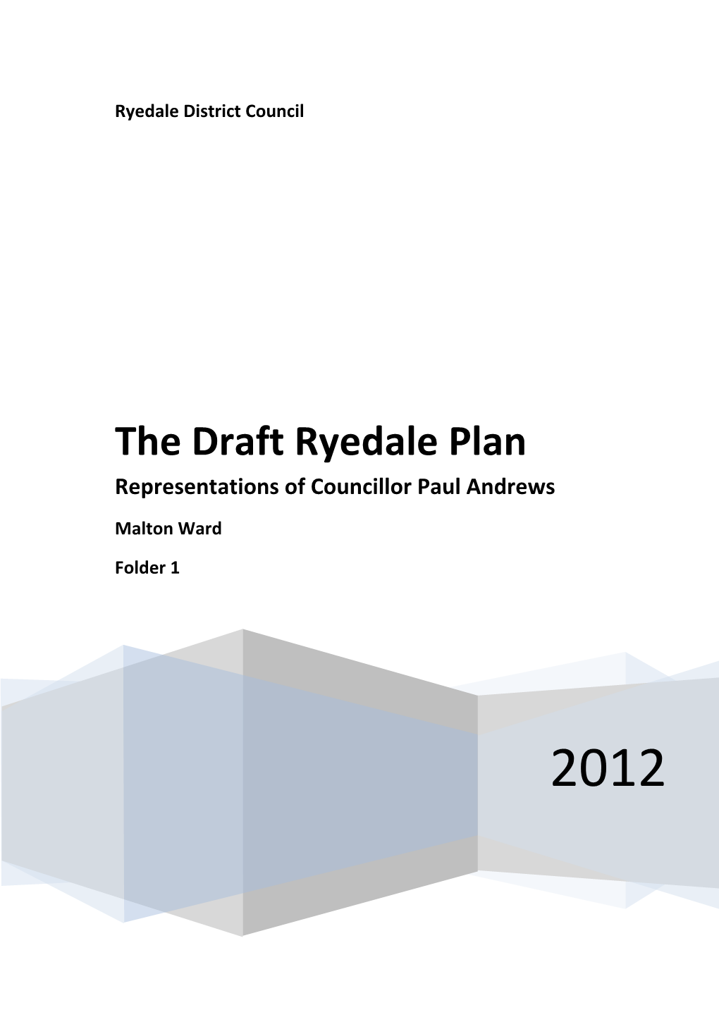 The Draft Ryedale Plan