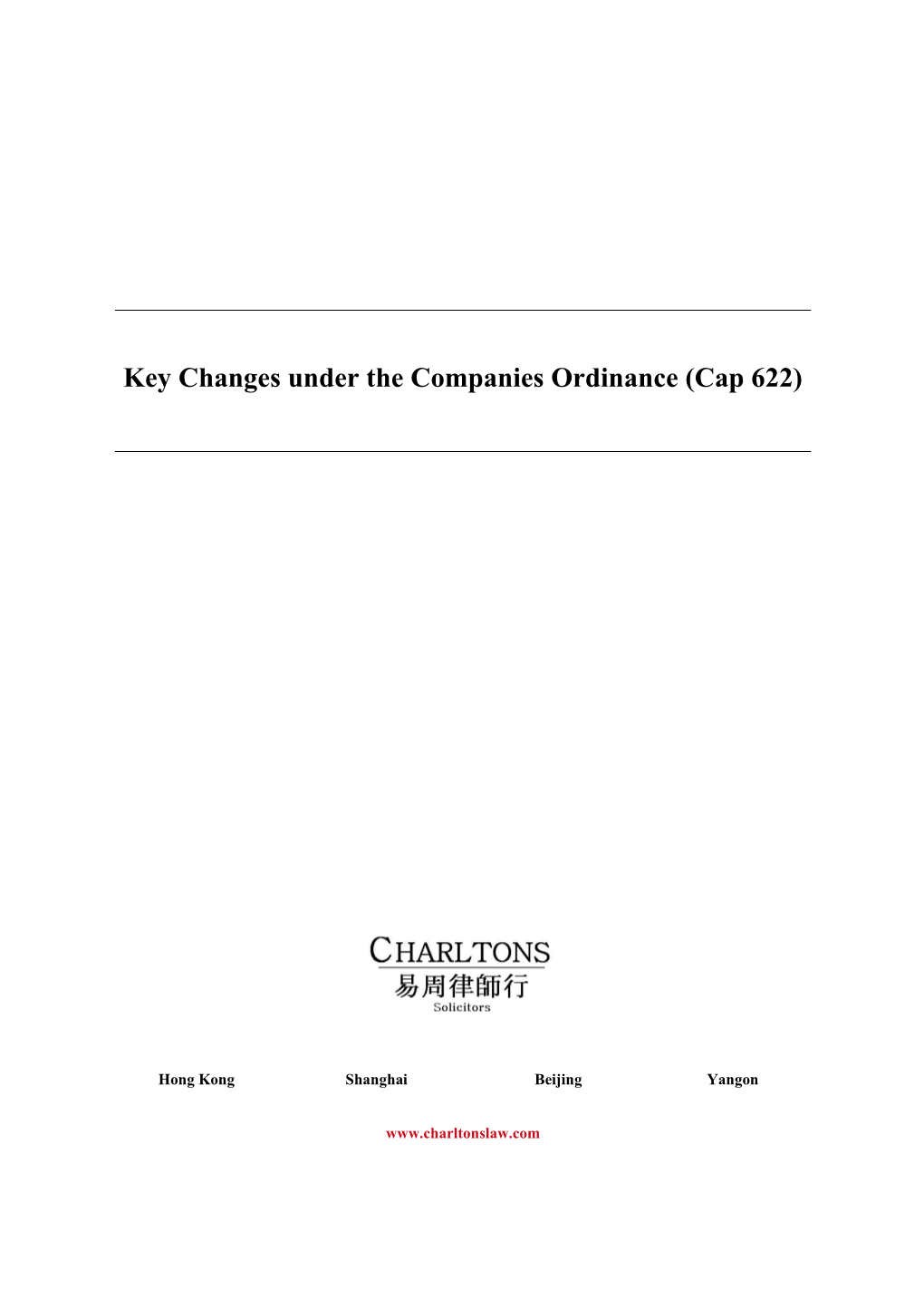 Key Changes Under the Companies Ordinance (Cap 622)