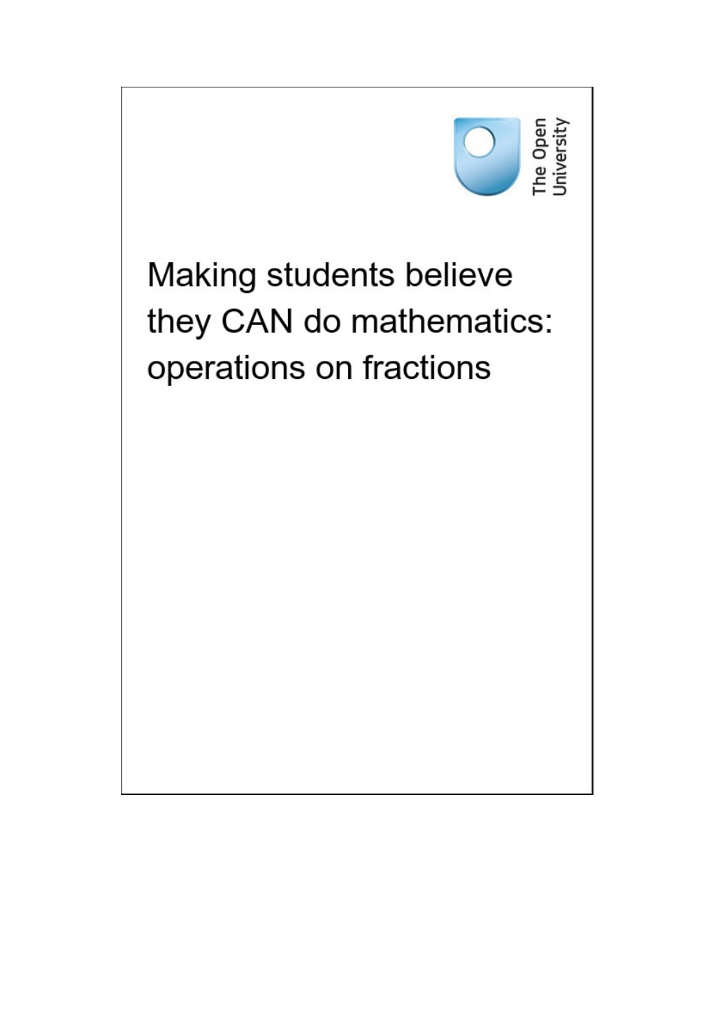 Making Students Believe They CAN Do Mathematics: Operations on Fractions