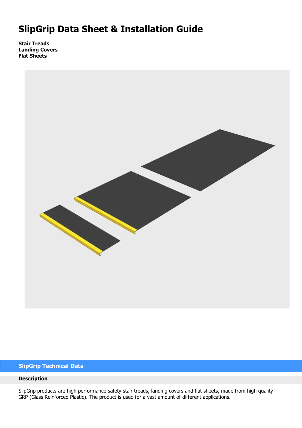 Slipgrip Data Sheet & Installation Guide