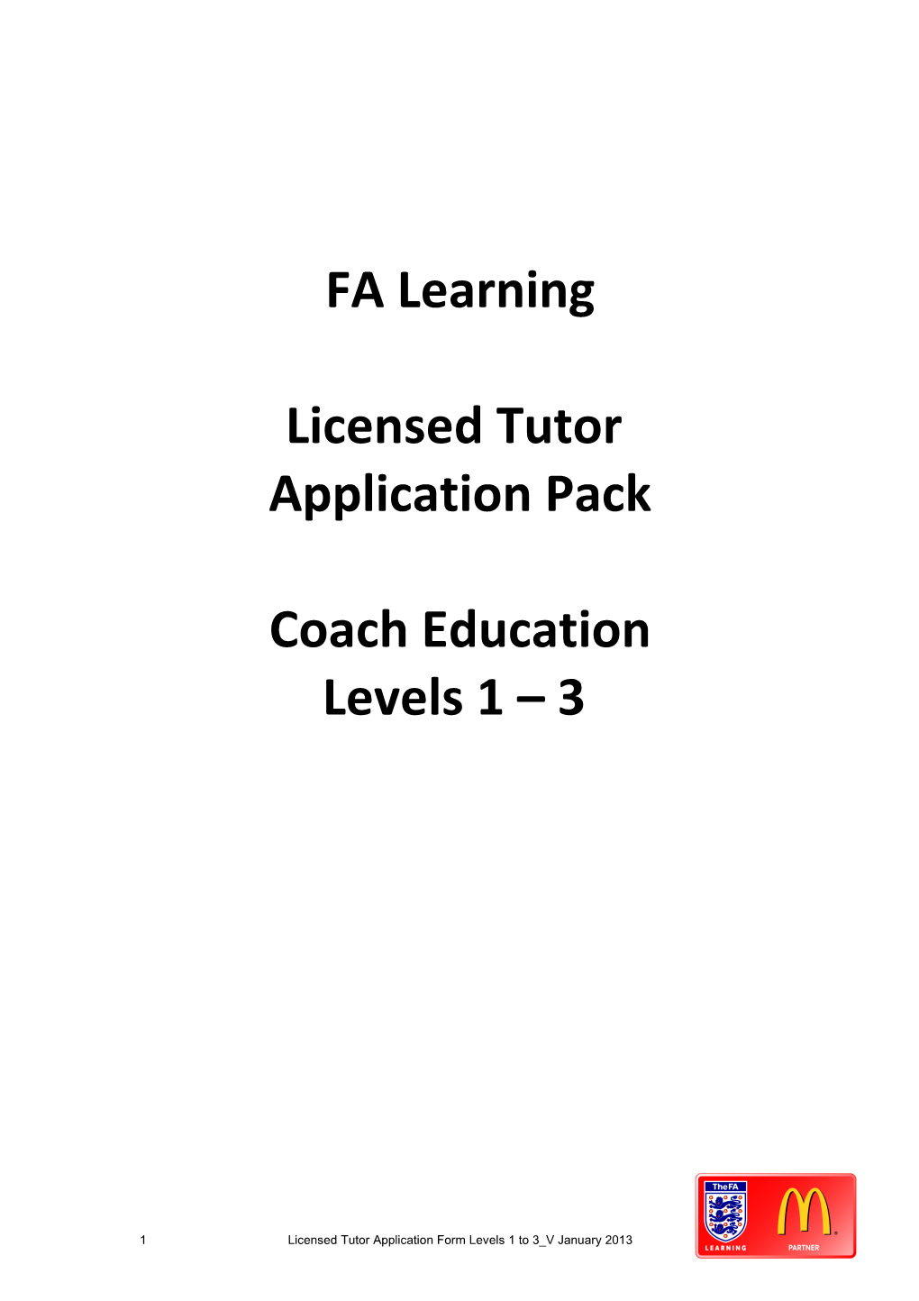 FA Learning (FAL) Licensed Tutor Application Pack Levels 1 to 3