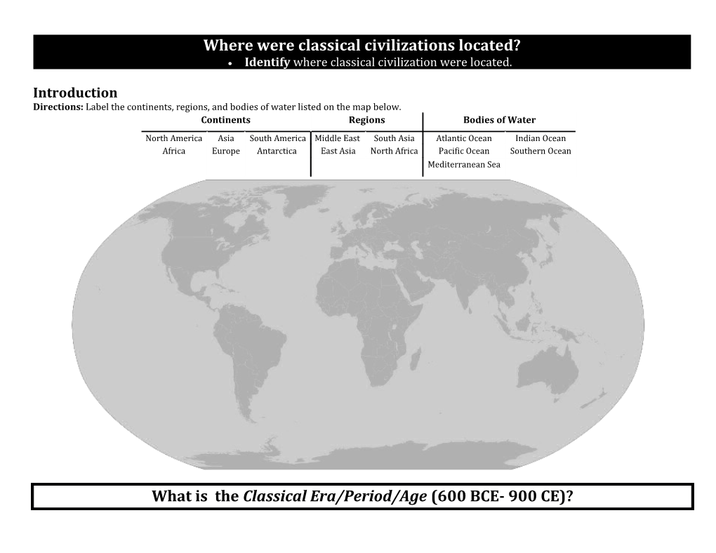 Map #1: Classical Civilizations in 500 BCE