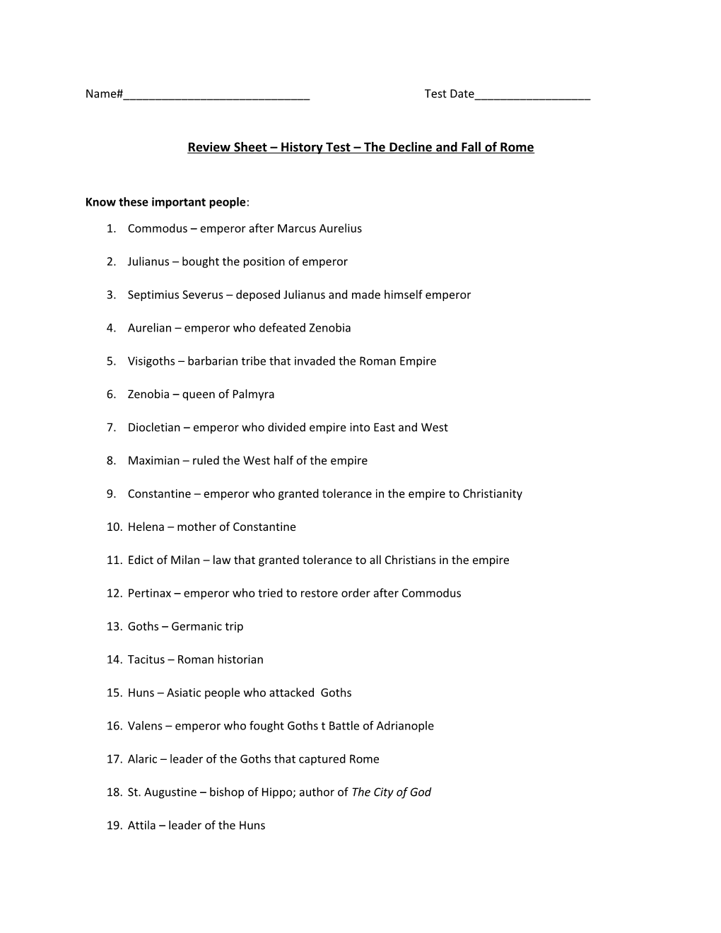 Review Sheet History Test the Decline and Fall of Rome