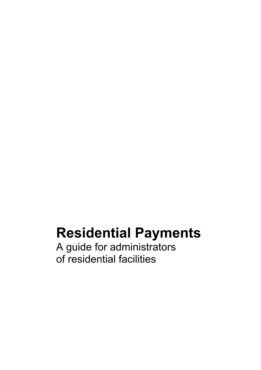 Residential Payments