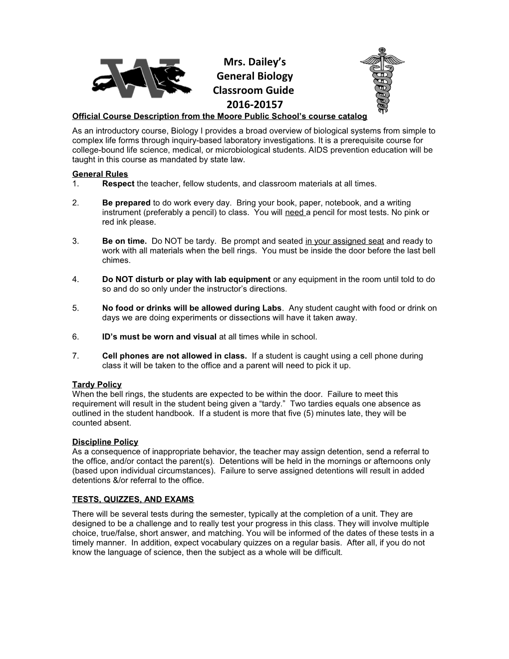 Official Course Description from the Moore Public School S Course Catalog