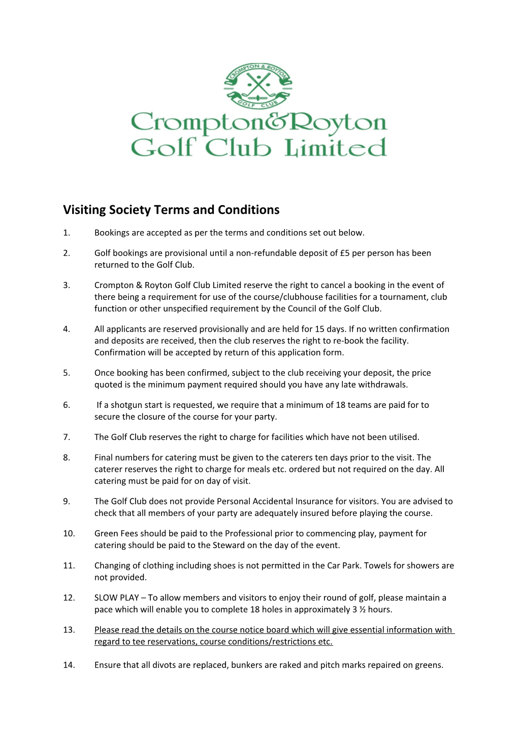 Visiting Society Terms and Conditions