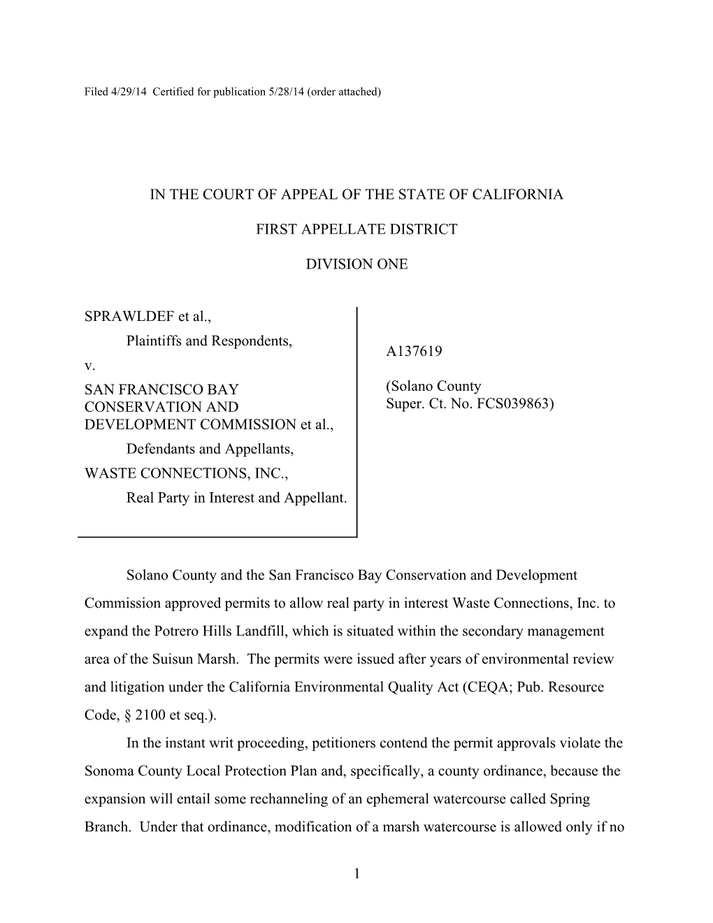 Filed 4/29/14 Certified for Publication 5/28/14 (Order Attached)