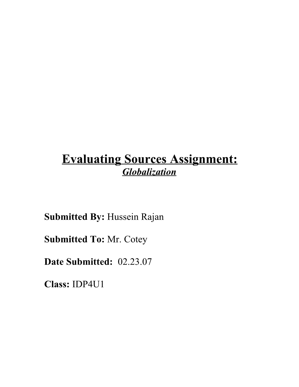 Evaluating Sources Assignment