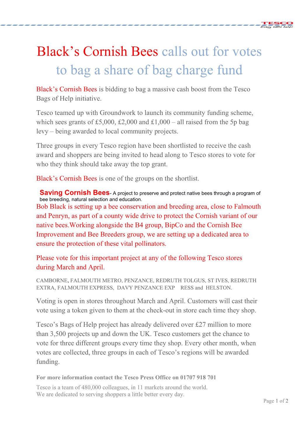 Black S Cornish Bees Calls out for Votes to Bag a Share of Bag Charge Fund