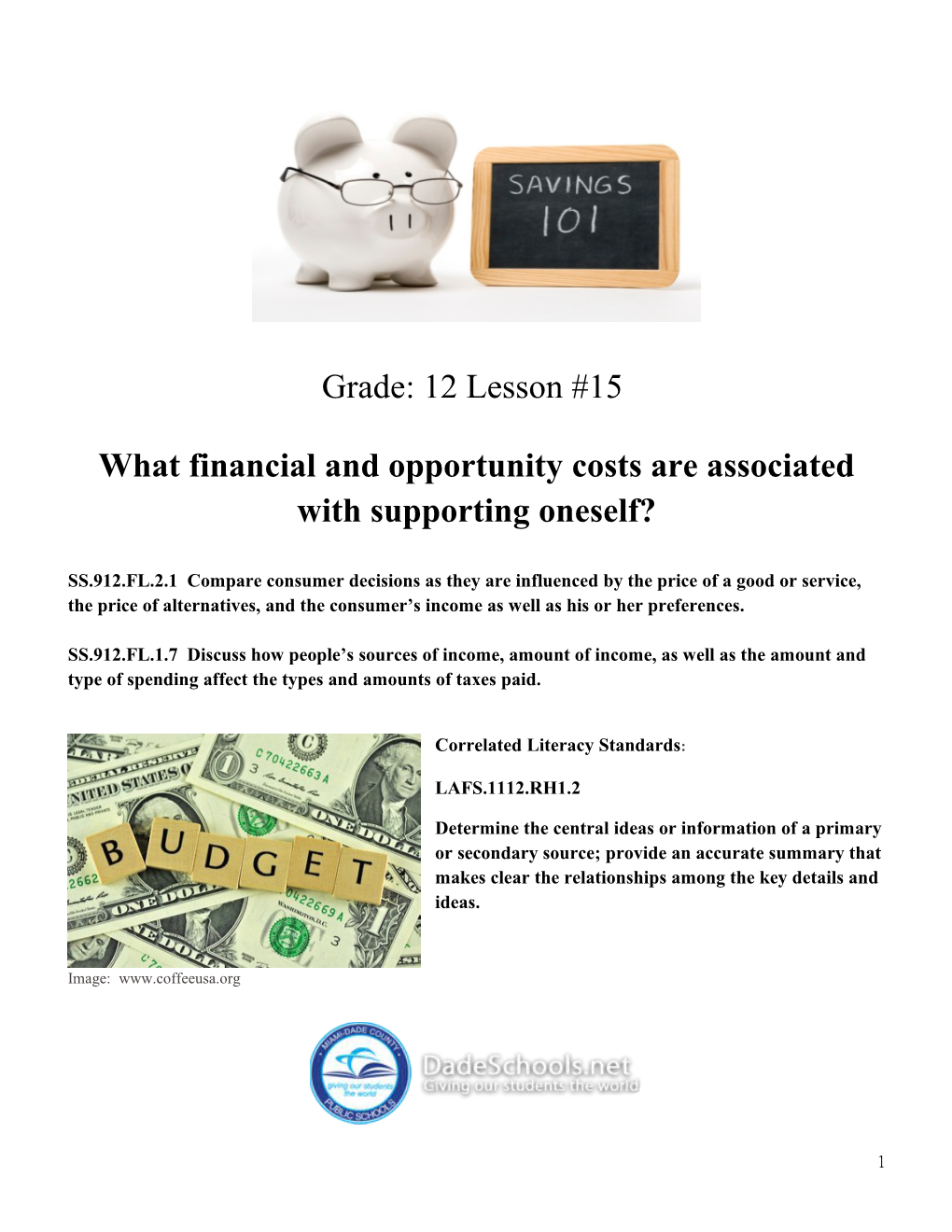 What Financial and Opportunity Costs Are Associated with Supporting Oneself?