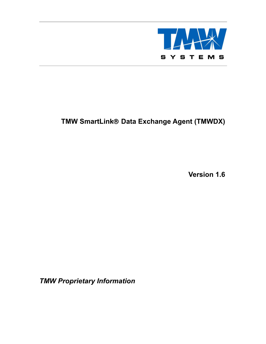 TMW Smartlink Data Exchange Agent (TMWDX)