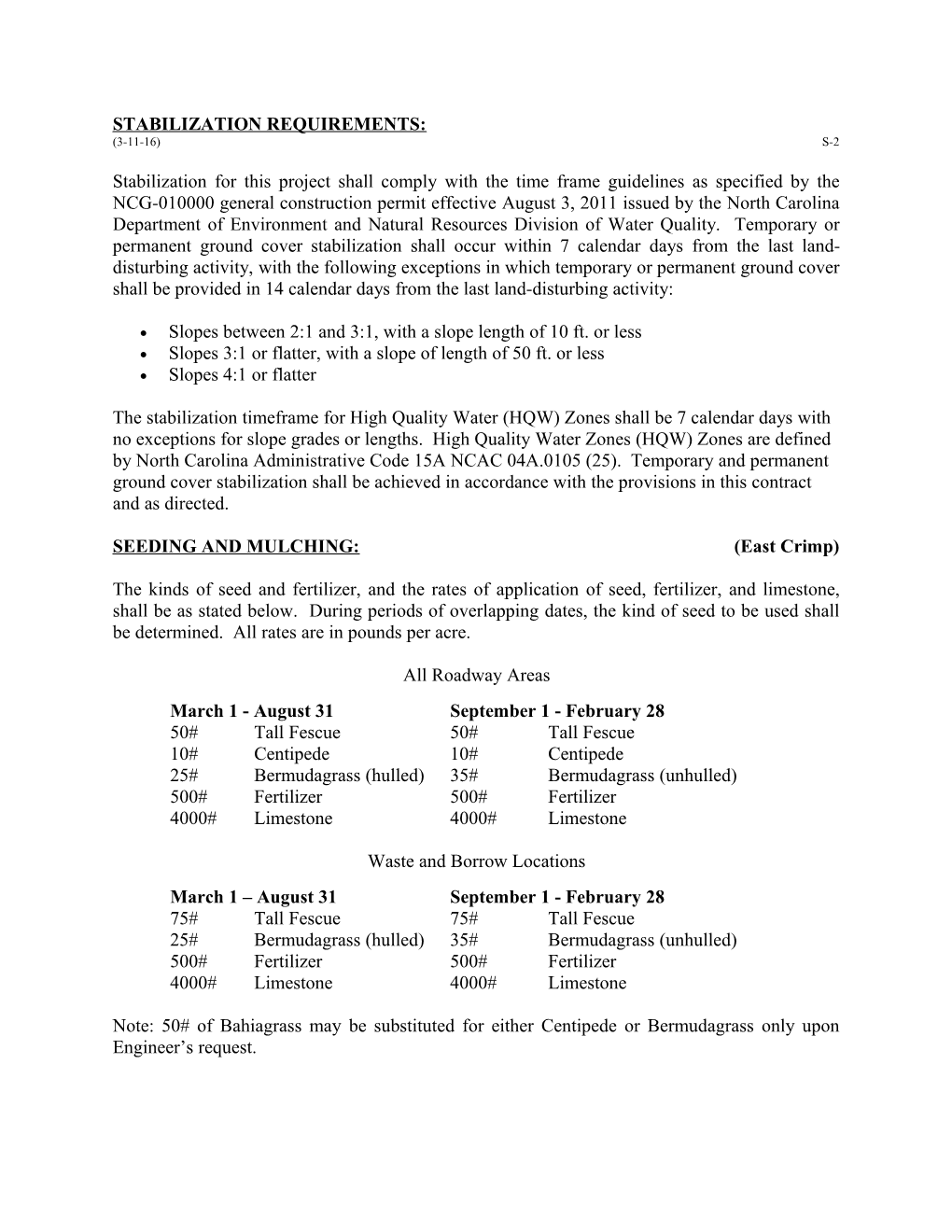 Stabilization Requirements