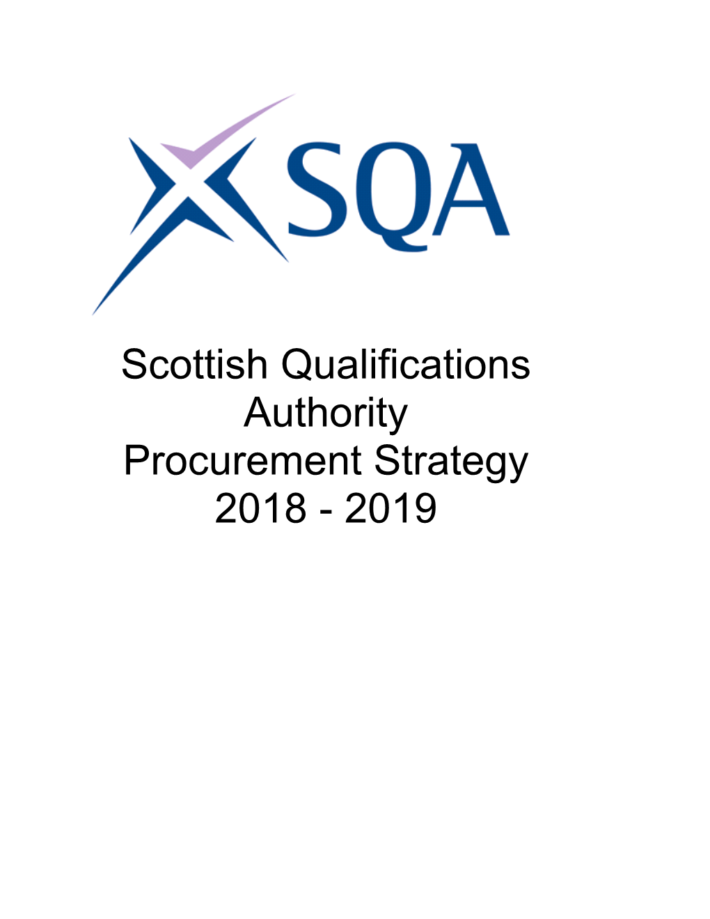 Scottish Qualifications Authority Procurement Strategy 2018-19