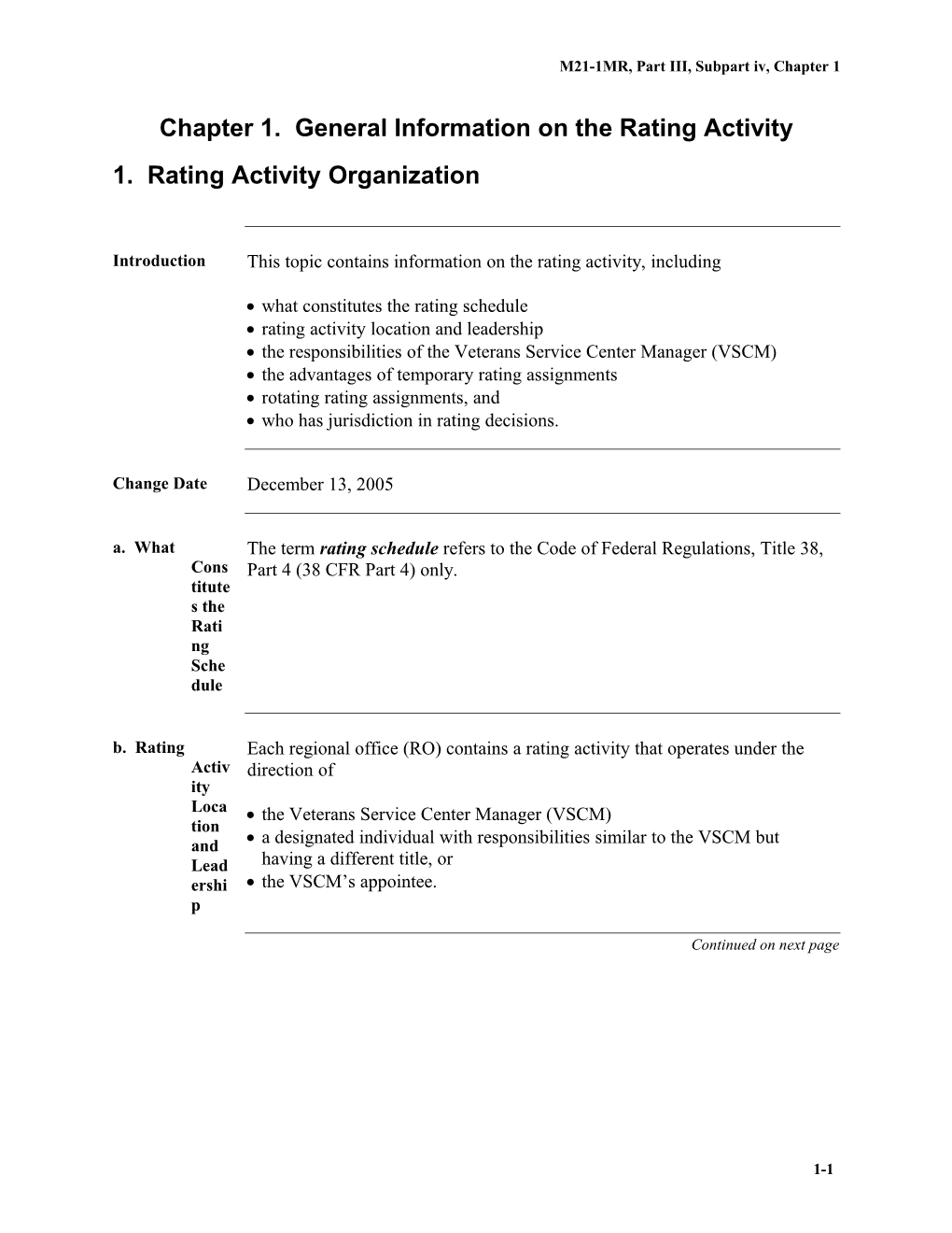 M21-1MR, Part III, Subpart Iv, Chapter 1. General Information on the Rating Activity