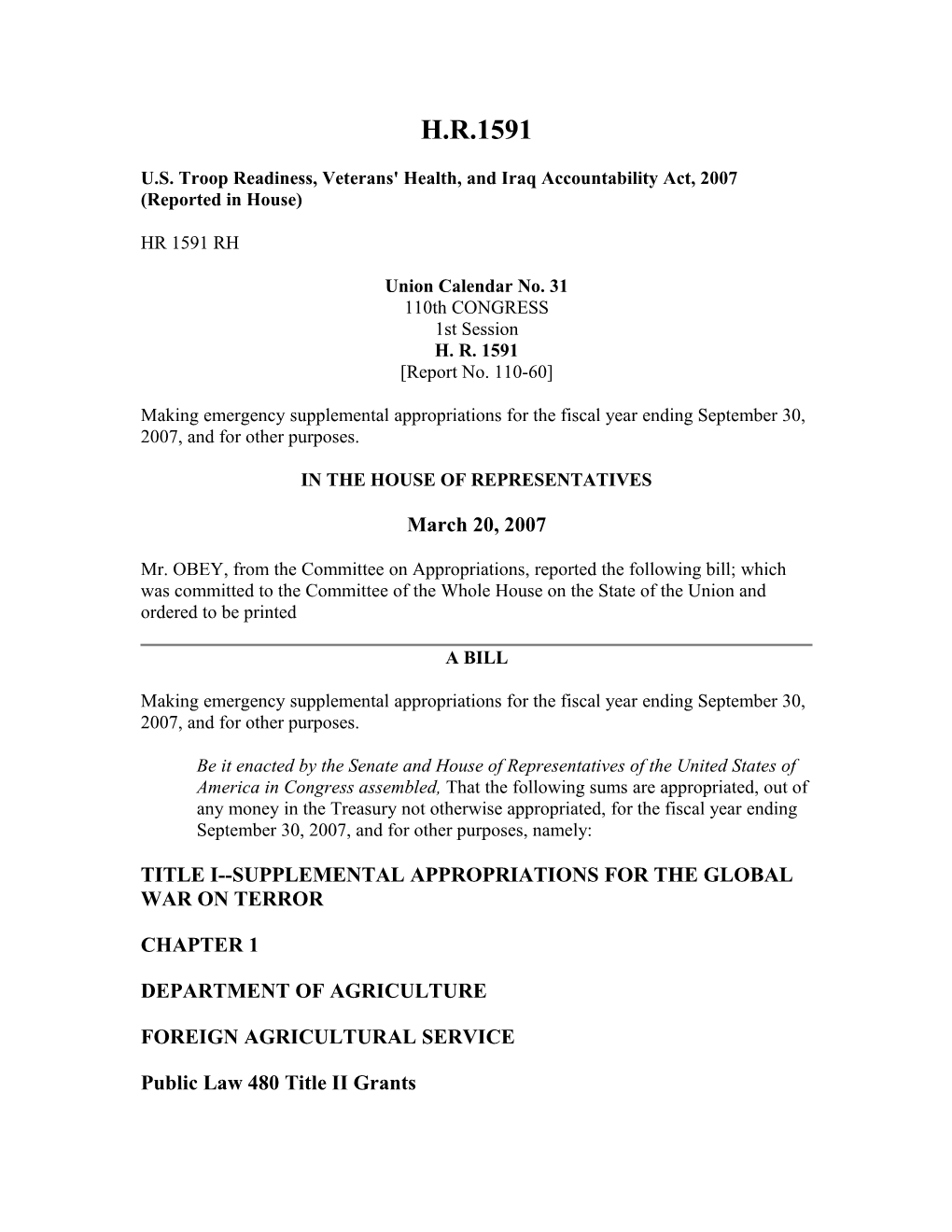 U.S. Troop Readiness, Veterans' Health, and Iraq Accountability Act, 2007 (Reported in House)