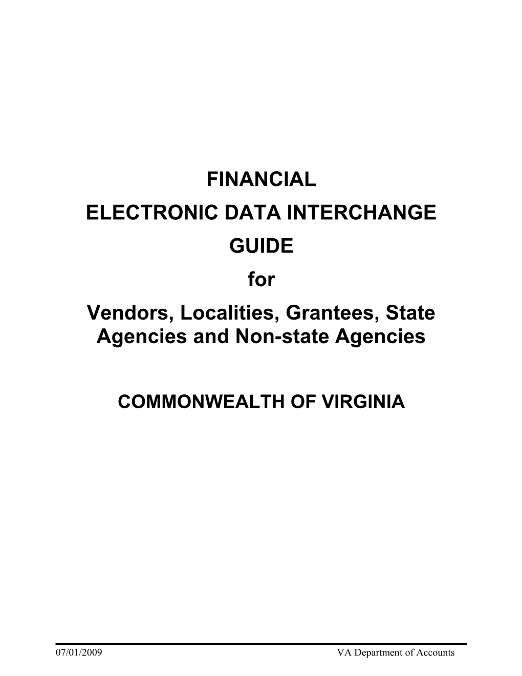 Financial Electronic Data Interchange (EDI) Guide for Vendors, Localities, Grantees, State