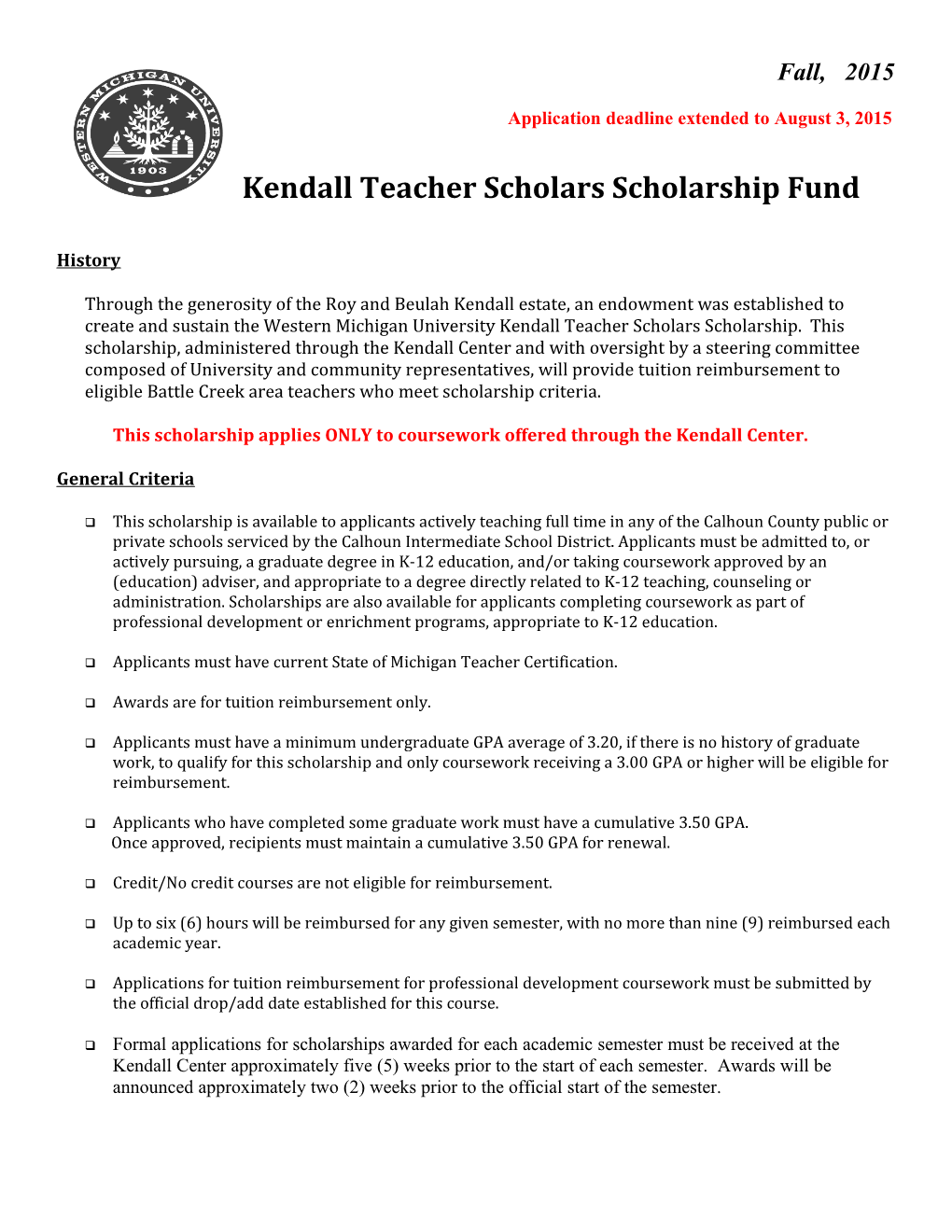 Kendall Teacher Scholars Scholarship Fund