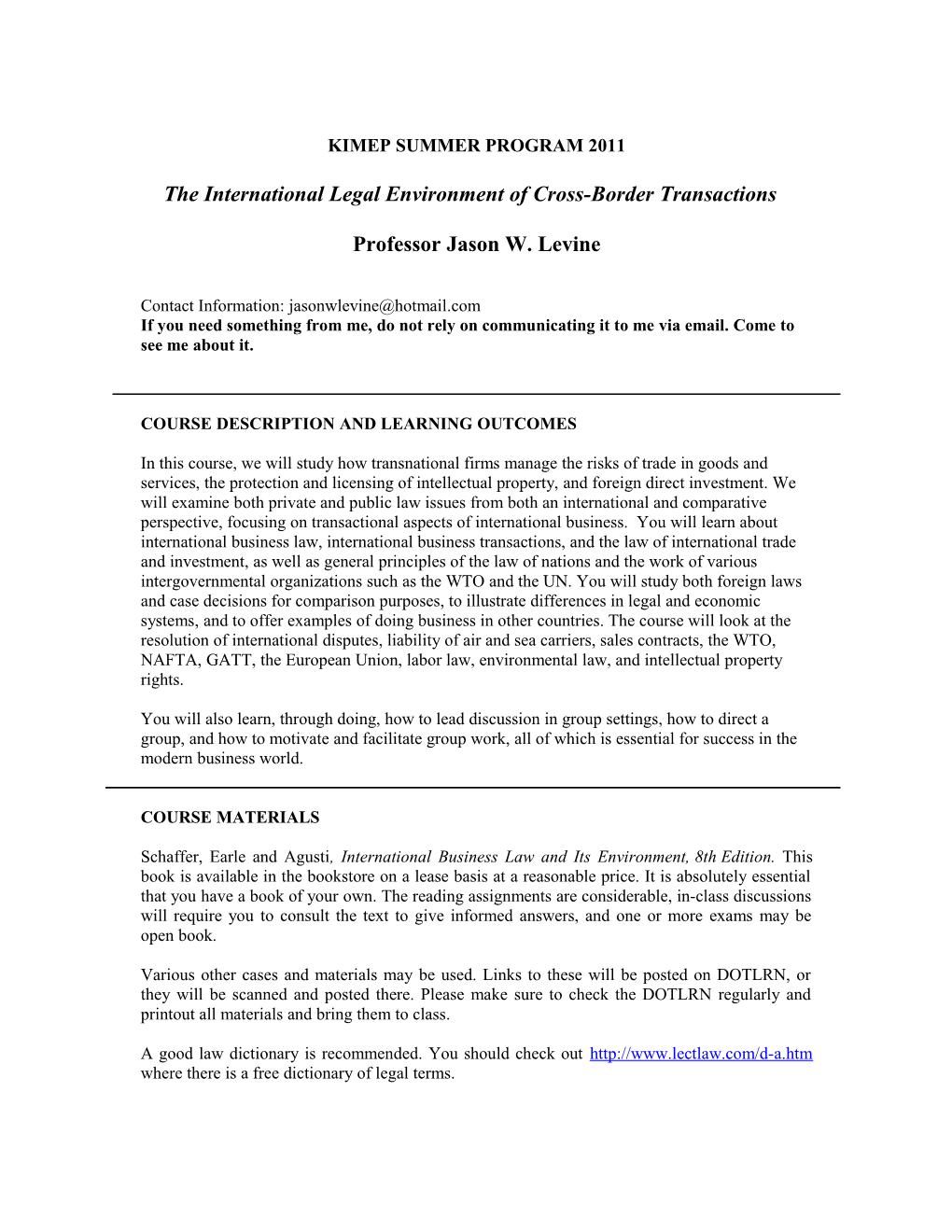 The International Legal Environment of Cross-Border Transactions