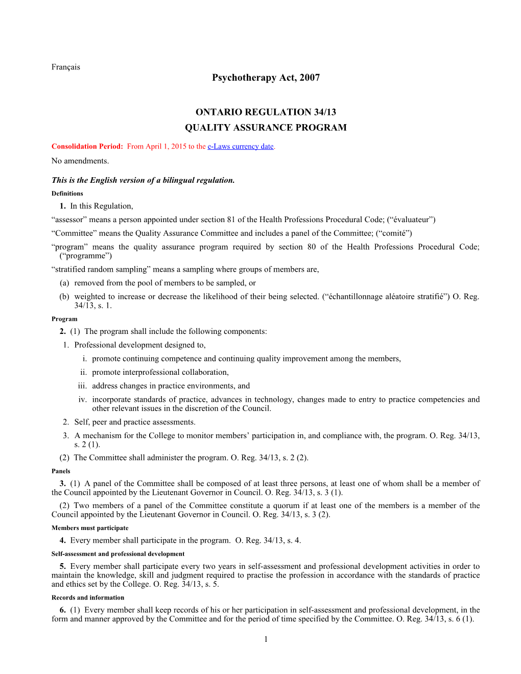 Psychotherapy Act, 2007 - O. Reg. 34/13