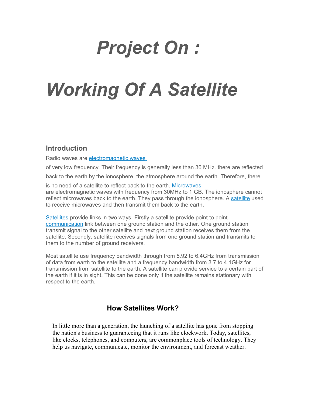 Working of a Satellite