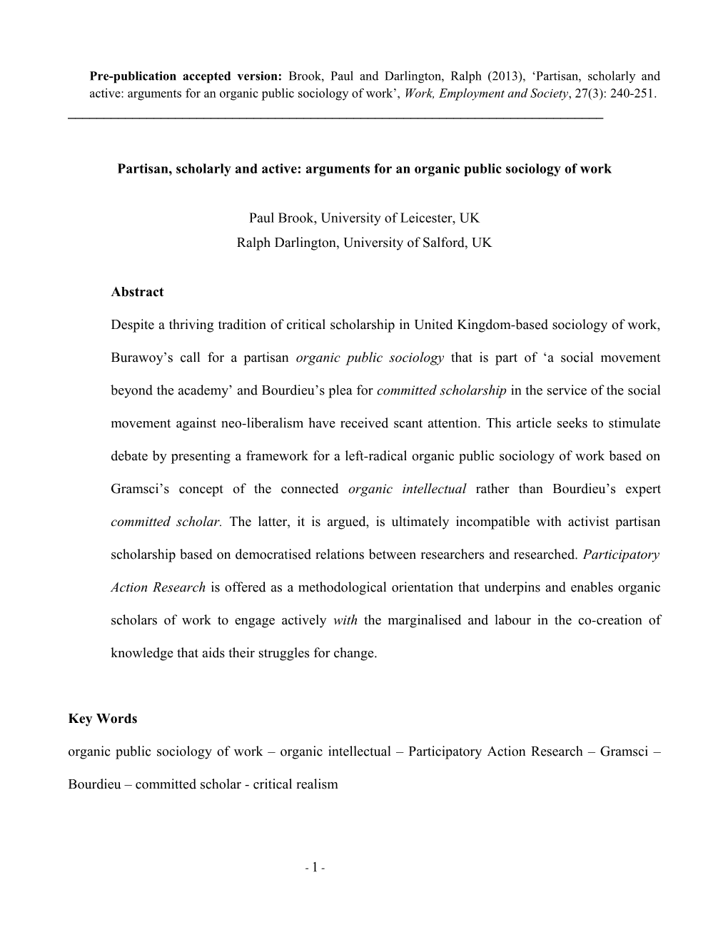 Partisan, Scholarly and Active: Arguments for an Organic Public Sociology of Work