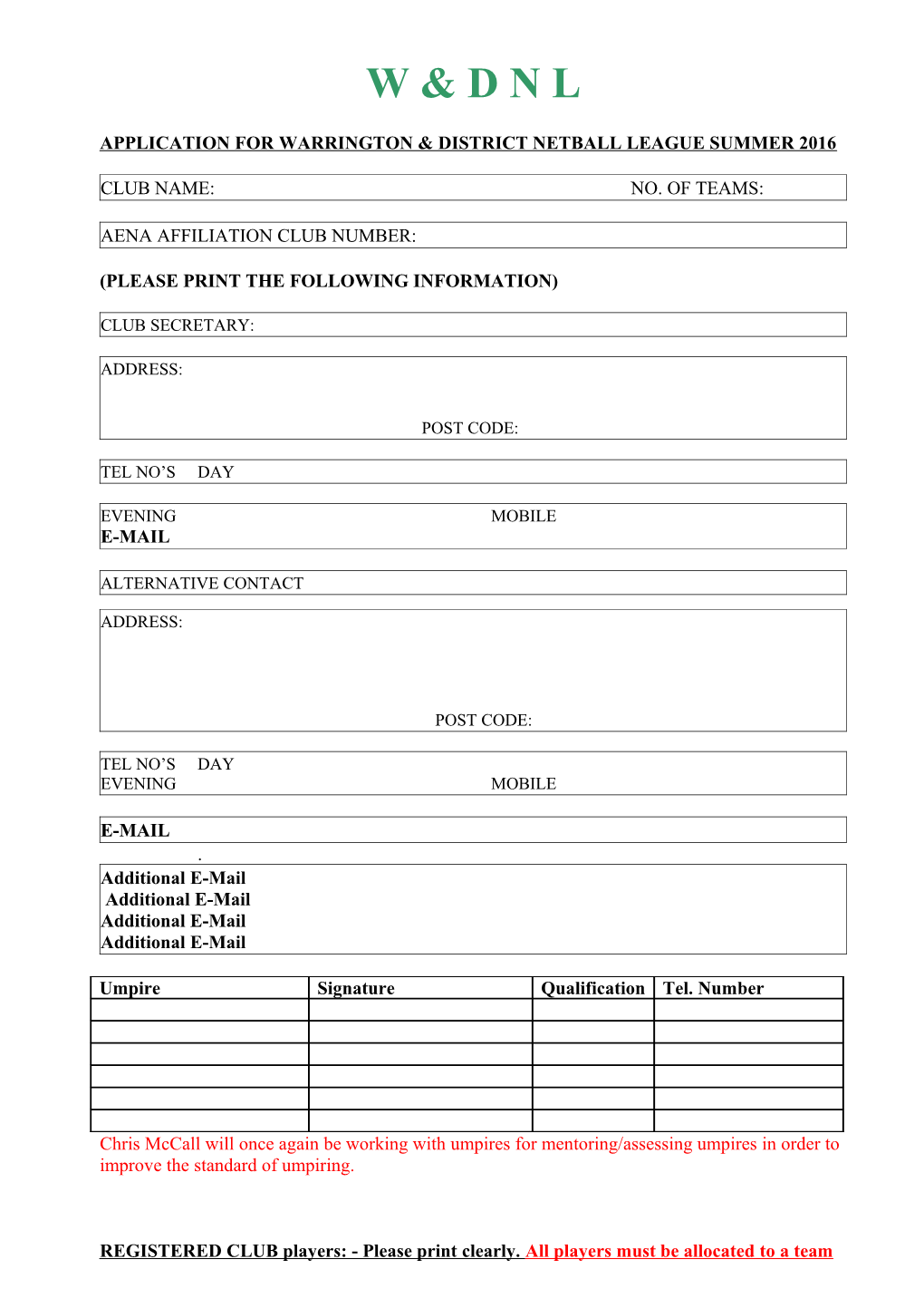 Application for Warrington & District Netball League Summer 2016